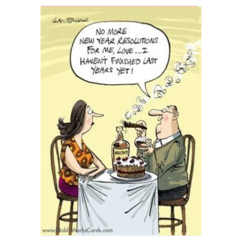 No More New Year Resolutions For Me…Card