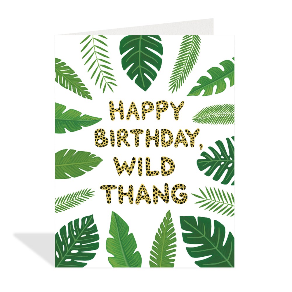 Happy Birthday Wild Thang Card