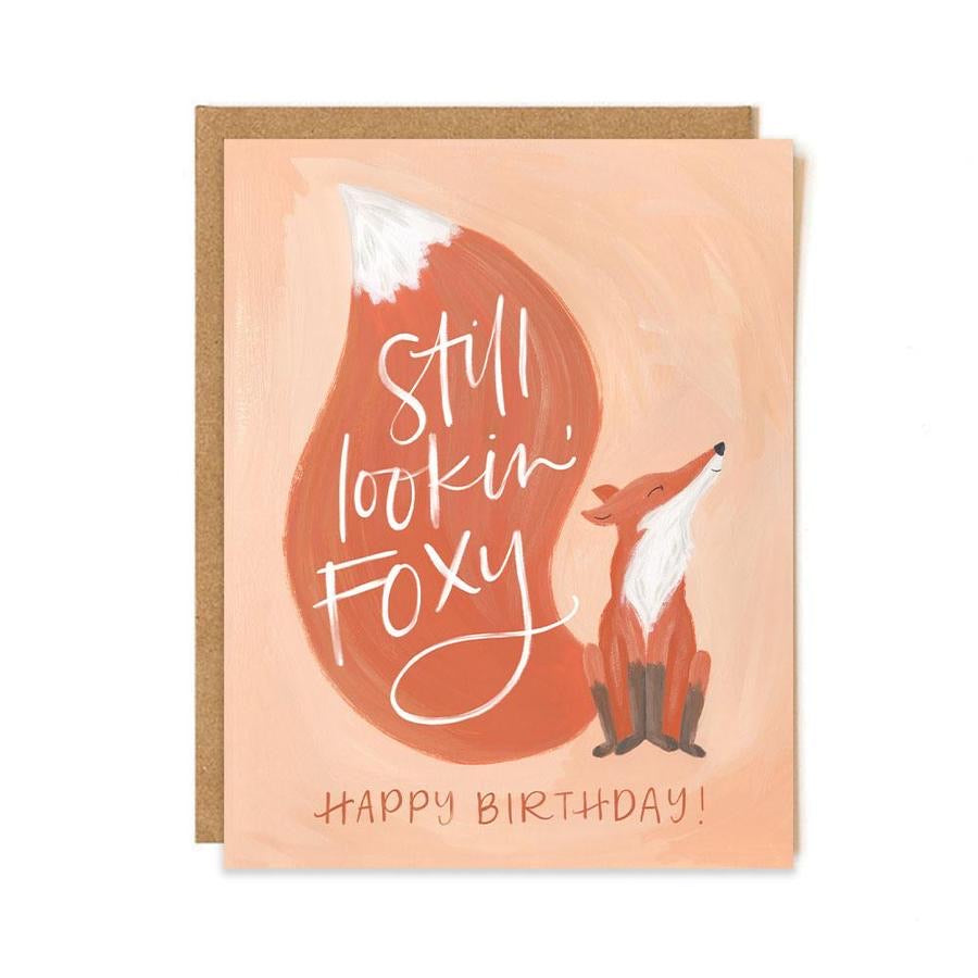 Still Lookin’ Foxy Birthday Card