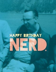 Happy Birthday Nerd Card