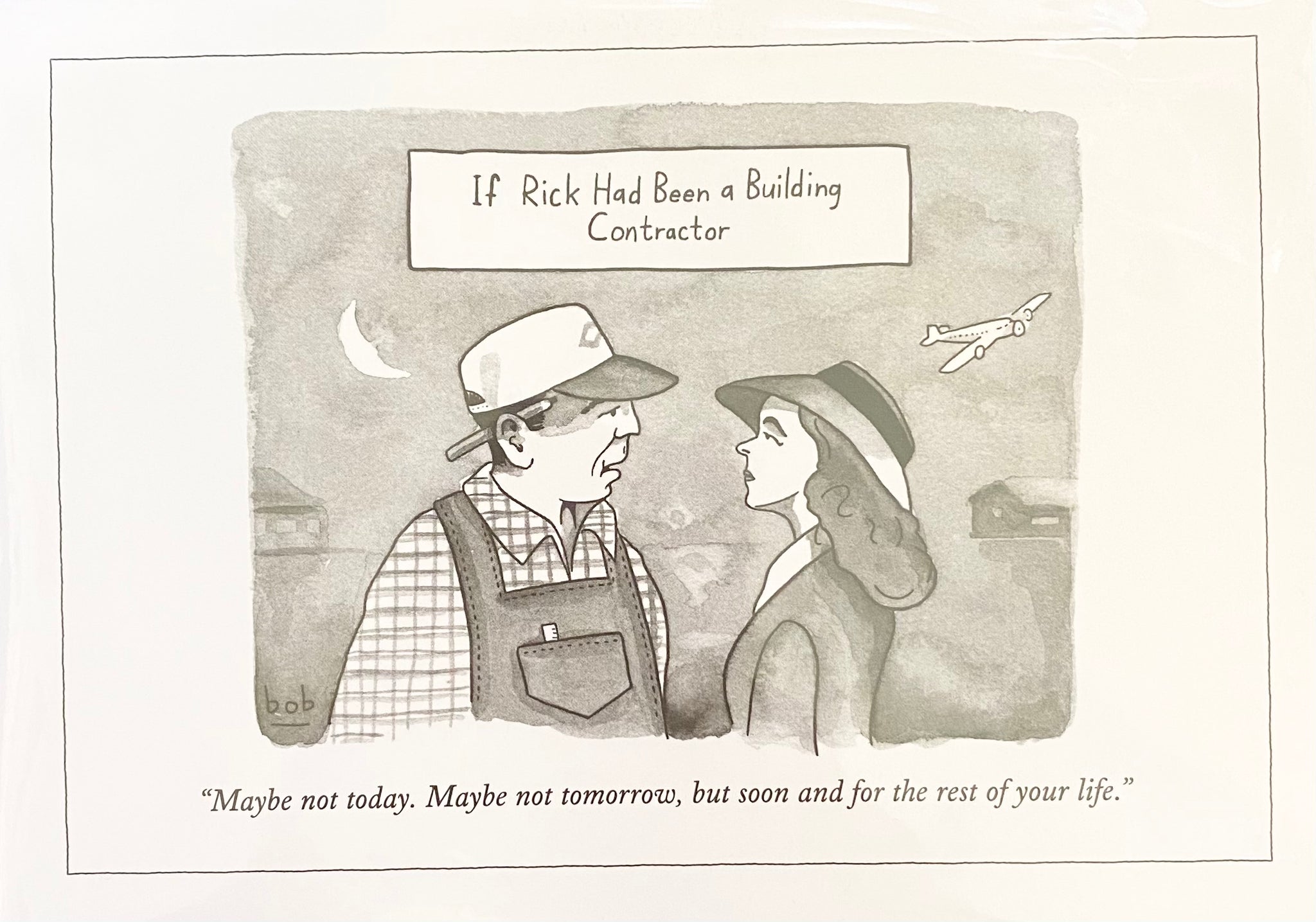 New Yorker Card - If Rick Had Been A Building Contactor
