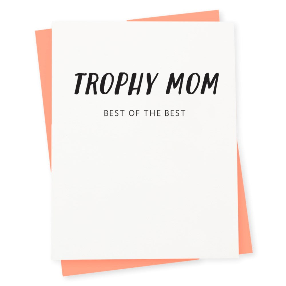 Trophy Mom Greeting Card