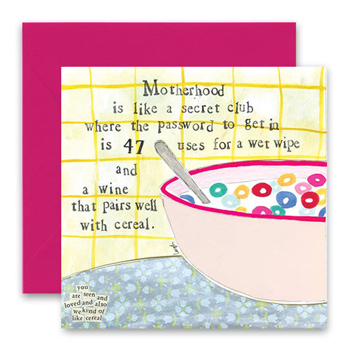 Motherhood is Like a Secret Club Greeting Card