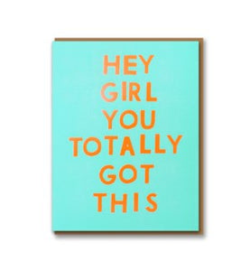 Hey Girl Card