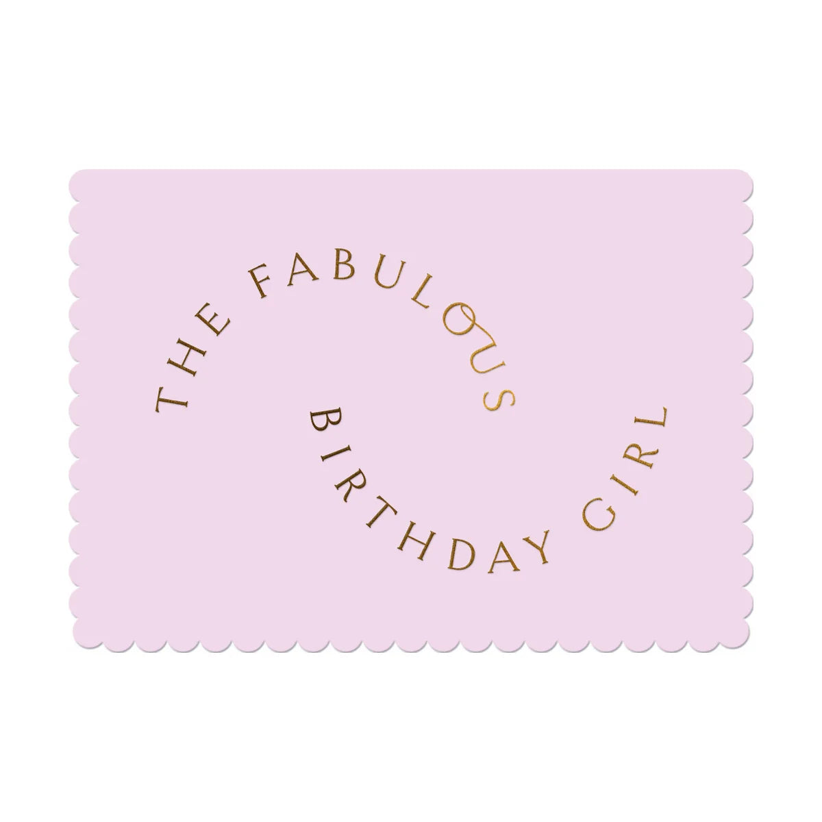 The Fabulous Birthday Girl Card
