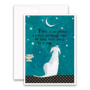 There is no Greater Earthly Privilege Greeting Card